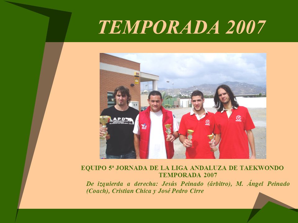EQUIPO 5ª JORNADA DE LA LIGA ANDALUZA DE TAEKWONDO TEMPORADA 2007