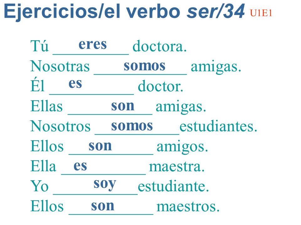 Ejercicios/el verbo ser/34