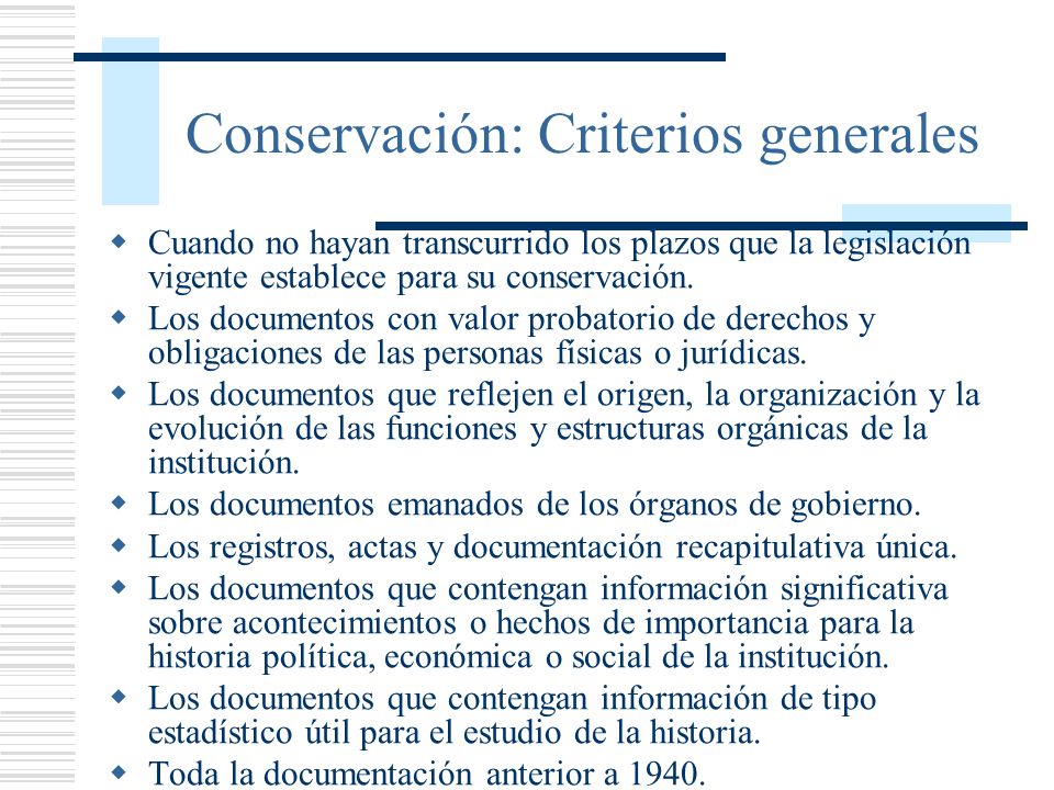 Conservación: Criterios generales