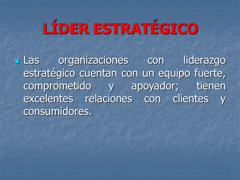 LÍDER ESTRATÉGICO