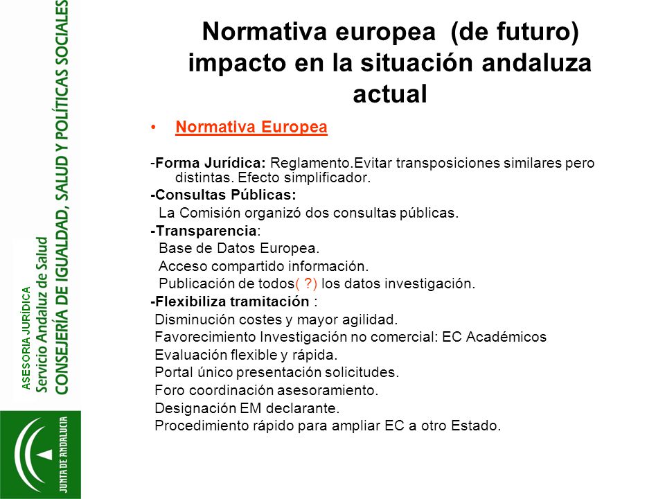 Normativa europea (de futuro) impacto en la situación andaluza actual