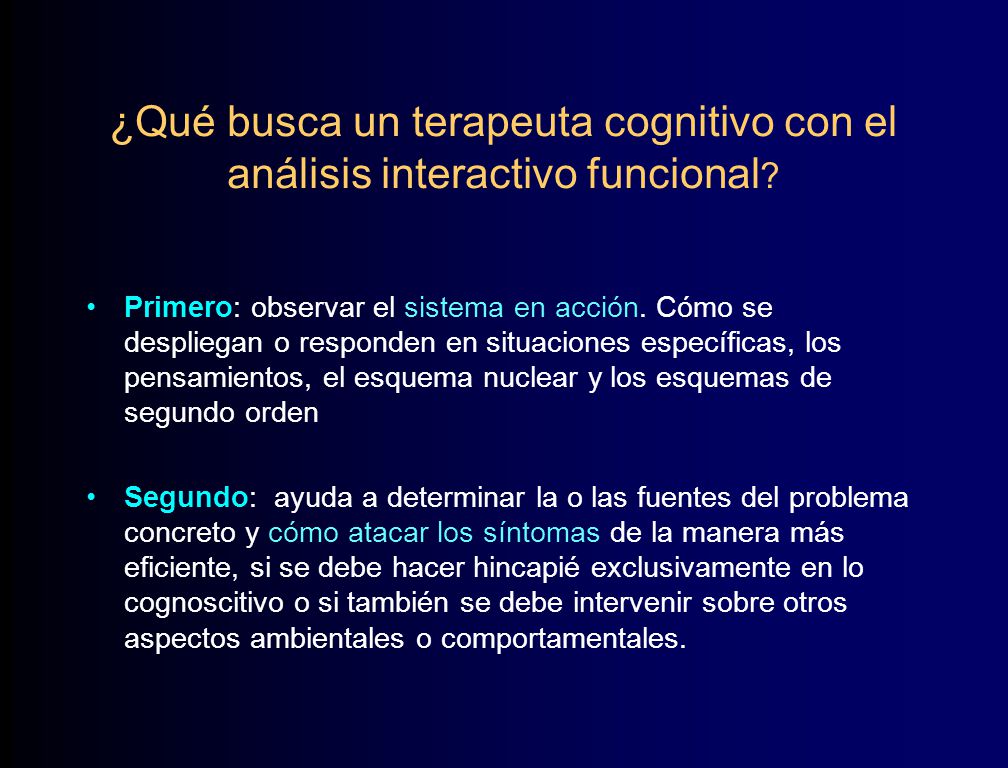 ¿Qué busca un terapeuta cognitivo con el análisis interactivo funcional