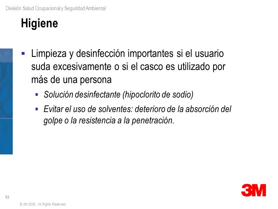Higiene Limpieza y desinfección importantes si el usuario suda excesivamente o si el casco es utilizado por más de una persona.