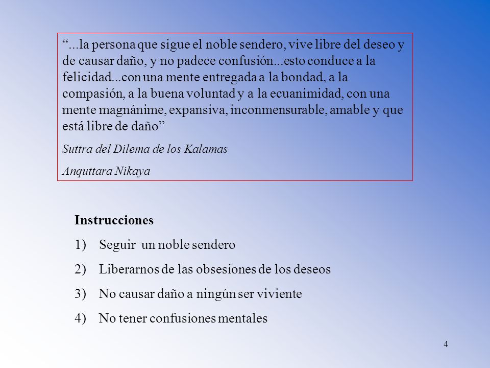 Seguir un noble sendero Liberarnos de las obsesiones de los deseos