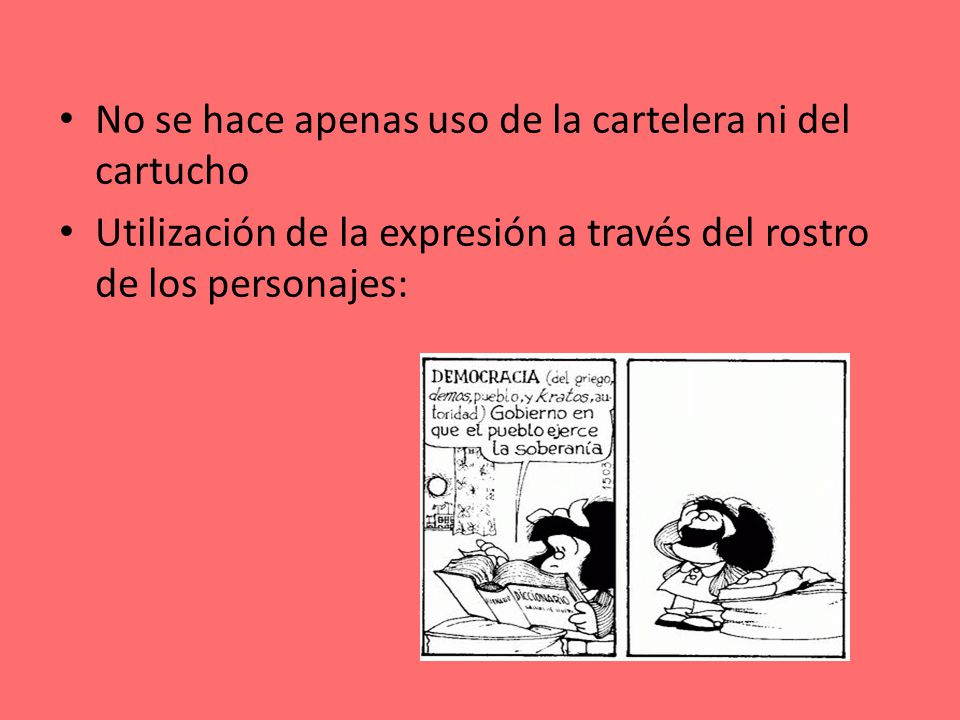 No se hace apenas uso de la cartelera ni del cartucho