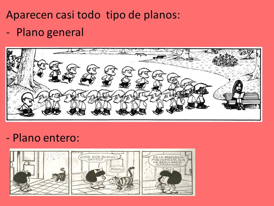 Aparecen casi todo tipo de planos: