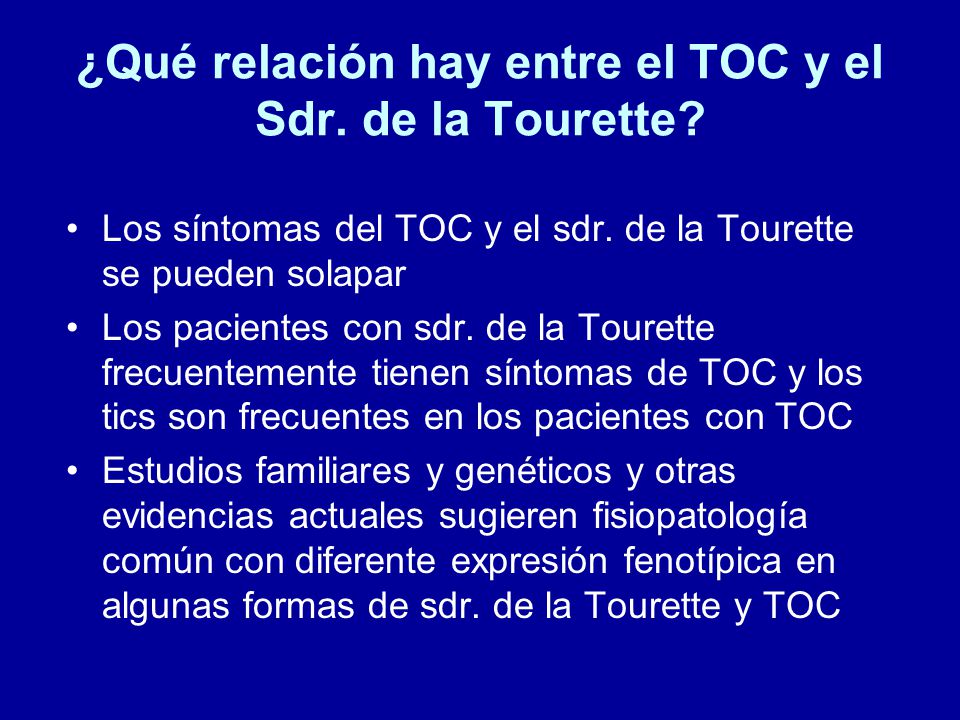 ¿Qué relación hay entre el TOC y el Sdr. de la Tourette