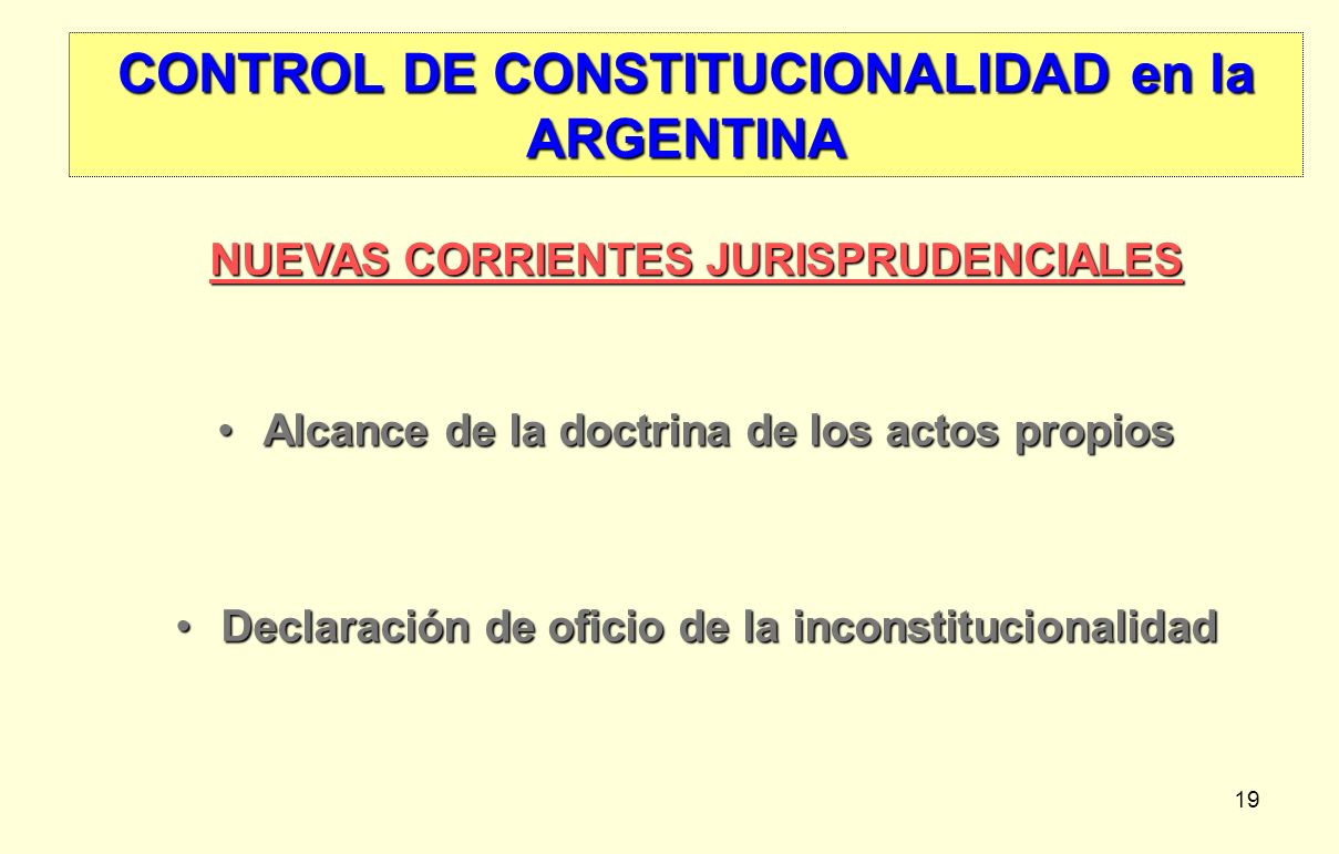 CONTROL DE CONSTITUCIONALIDAD en la ARGENTINA