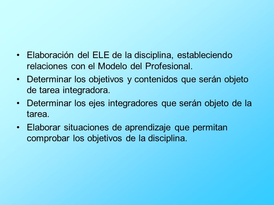 Elaboración del ELE de la disciplina, estableciendo relaciones con el Modelo del Profesional.