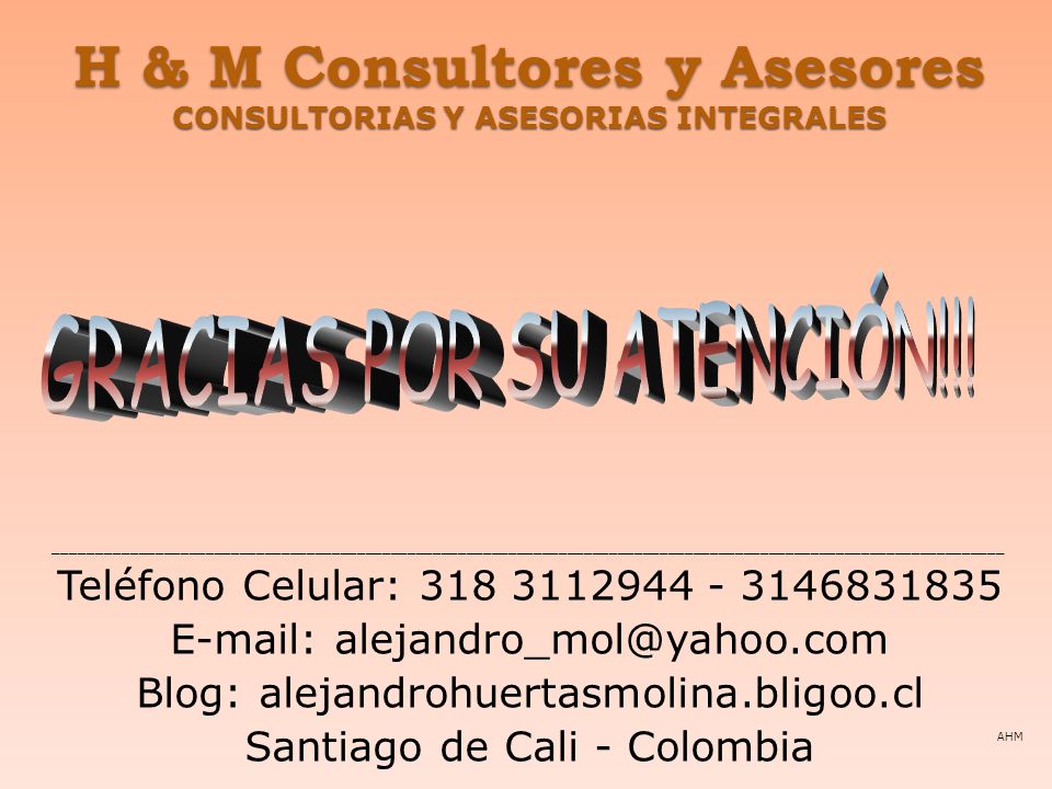 H & M Consultores y Asesores CONSULTORIAS Y ASESORIAS INTEGRALES