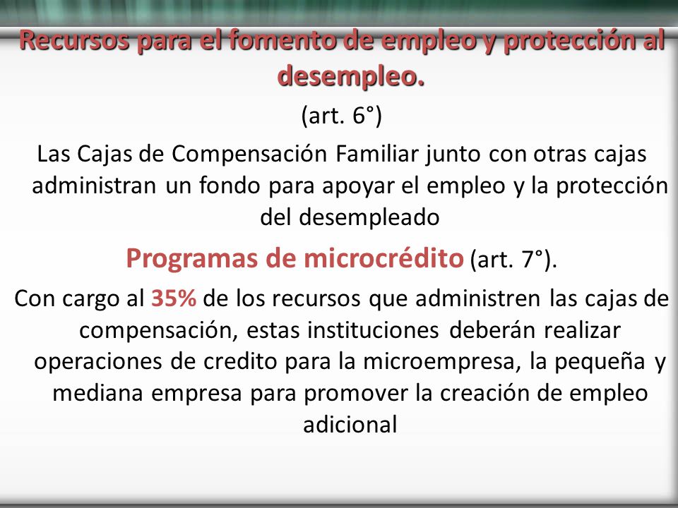 Recursos para el fomento de empleo y protección al desempleo.