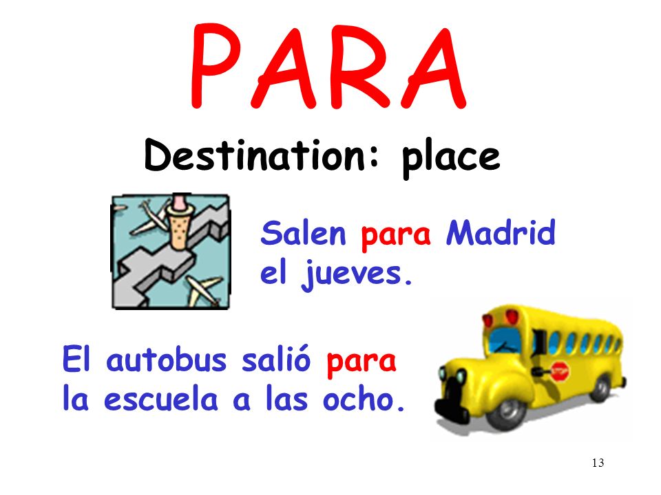 PARA Destination: place Salen para Madrid el jueves.
