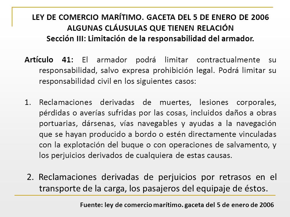 LEY DE COMERCIO MARÍTIMO. GACETA DEL 5 DE ENERO DE 2006