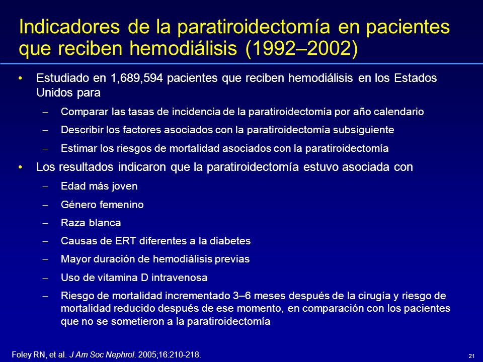 Indicadores de la paratiroidectomía en pacientes que reciben hemodiálisis (1992–2002)