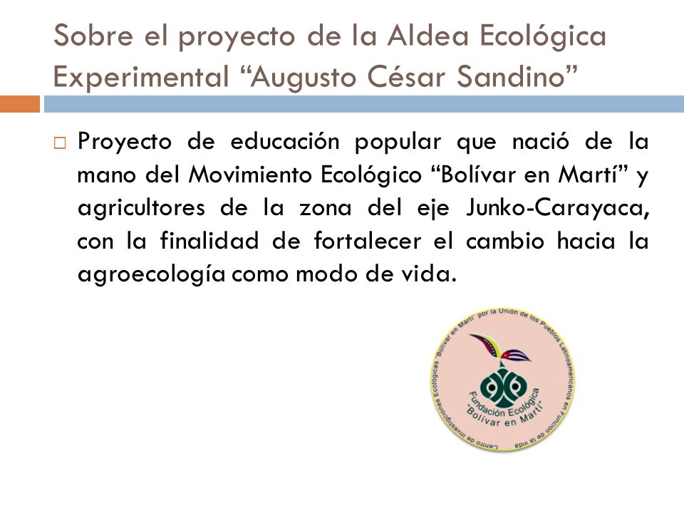 Sobre el proyecto de la Aldea Ecológica Experimental Augusto César Sandino