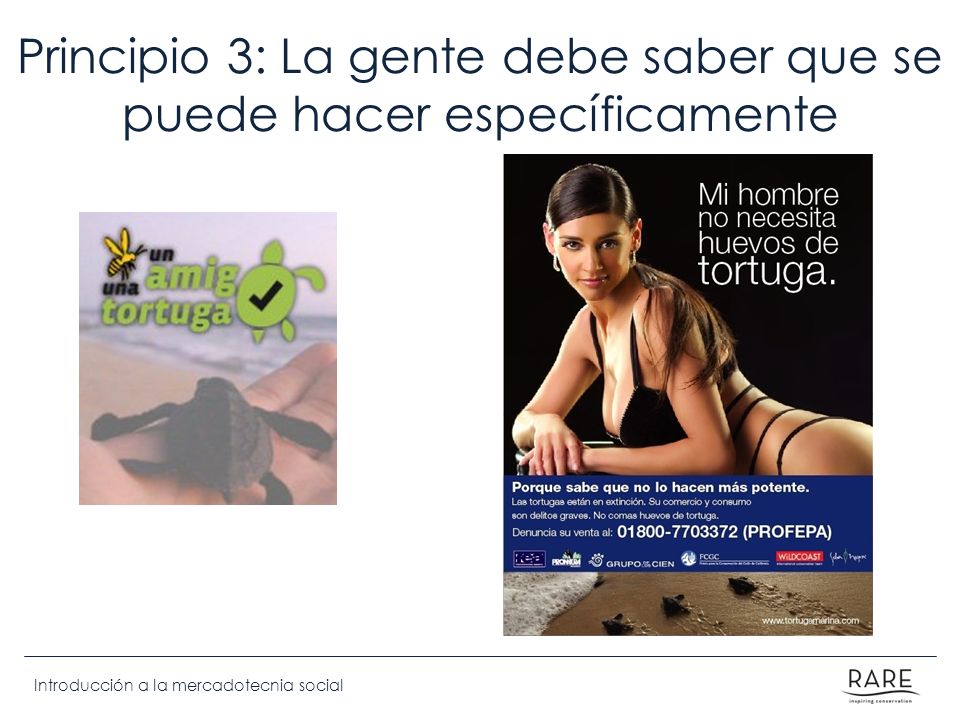 Principio 3: La gente debe saber que se puede hacer específicamente
