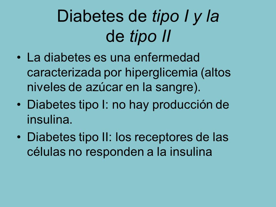 Diabetes de tipo I y la de tipo II