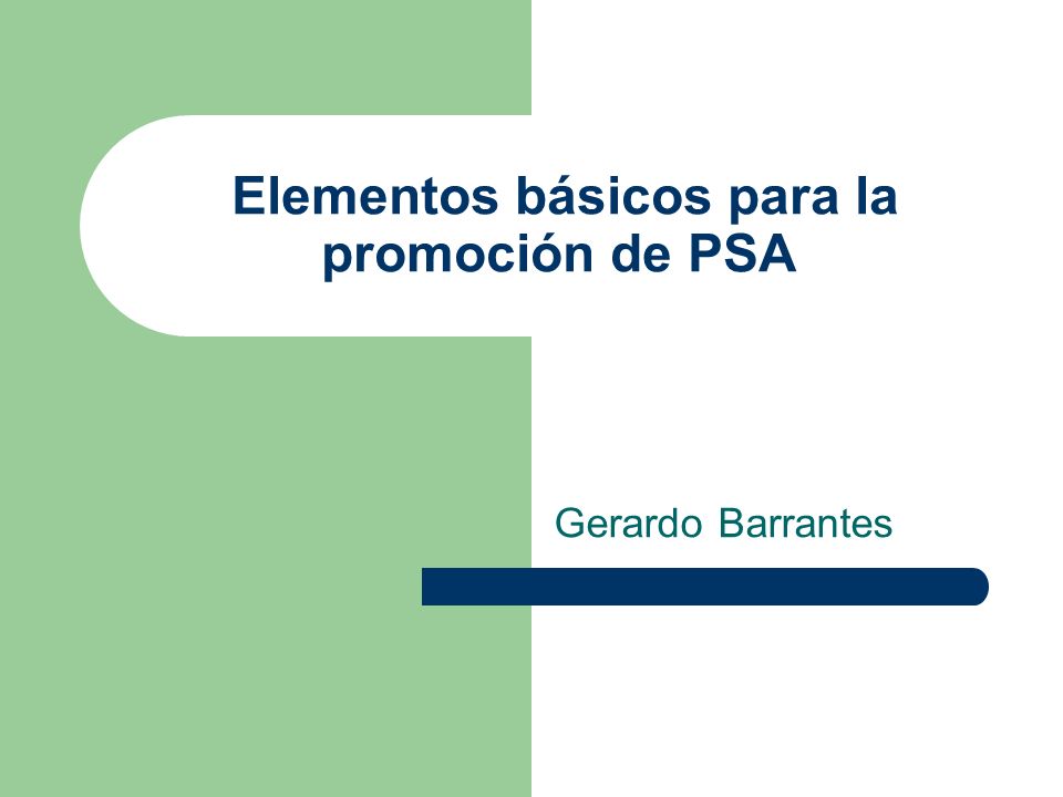 Elementos básicos para la promoción de PSA