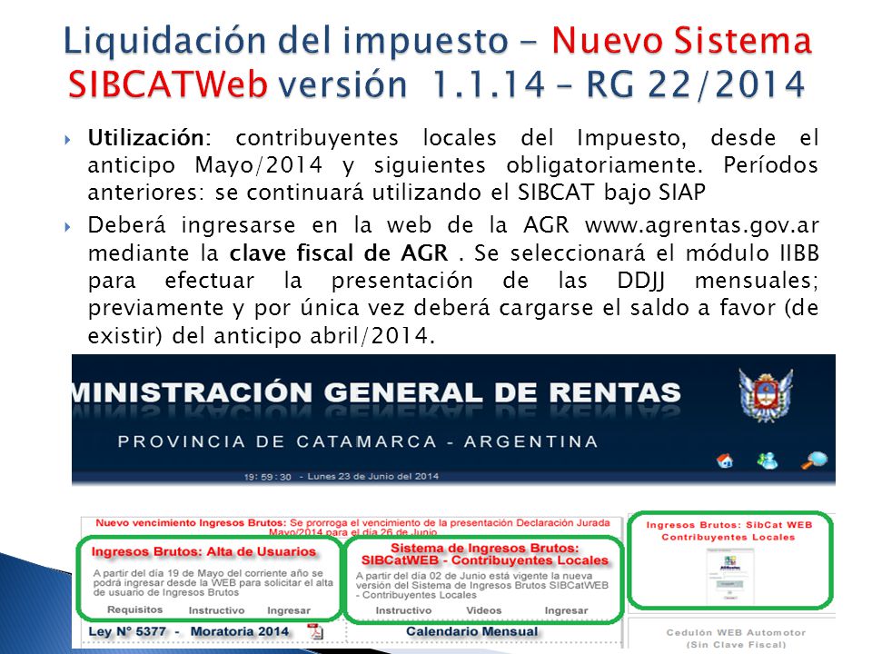 Liquidación del impuesto - Nuevo Sistema SIBCATWeb versión 1. 1
