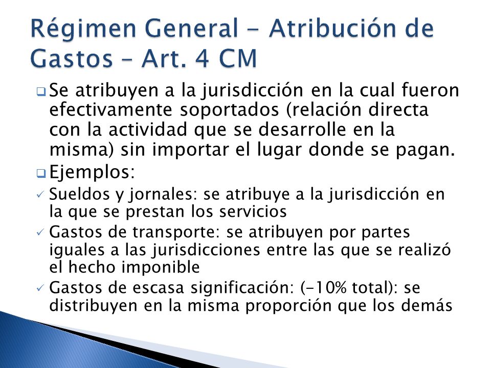 Régimen General - Atribución de Gastos – Art. 4 CM