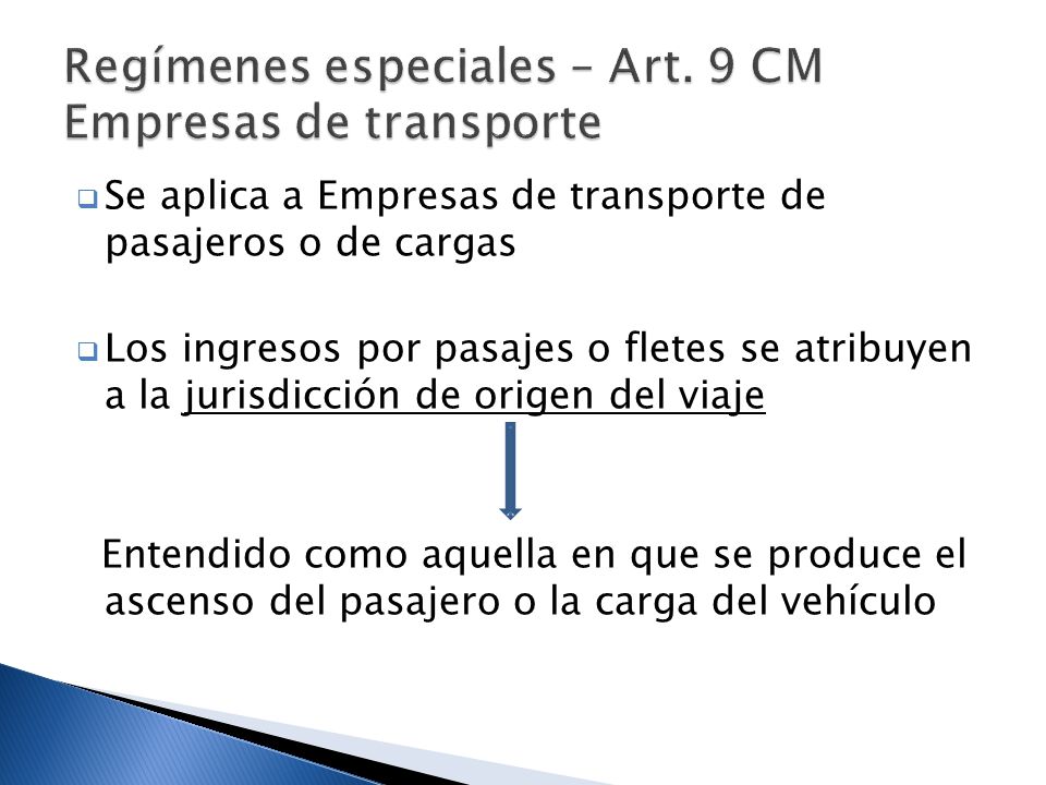 Regímenes especiales – Art. 9 CM Empresas de transporte