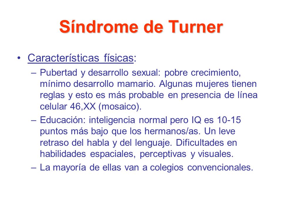 Síndrome de Turner Características físicas: