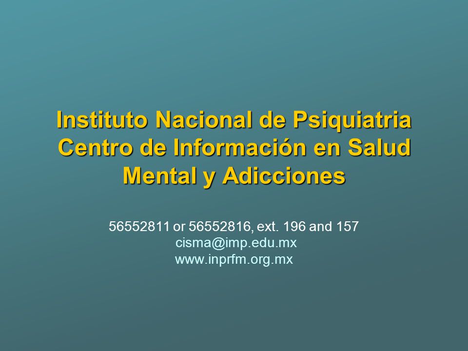 Instituto Nacional de Psiquiatria Centro de Información en Salud Mental y Adicciones