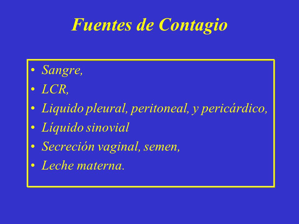 Fuentes de Contagio Sangre, LCR,