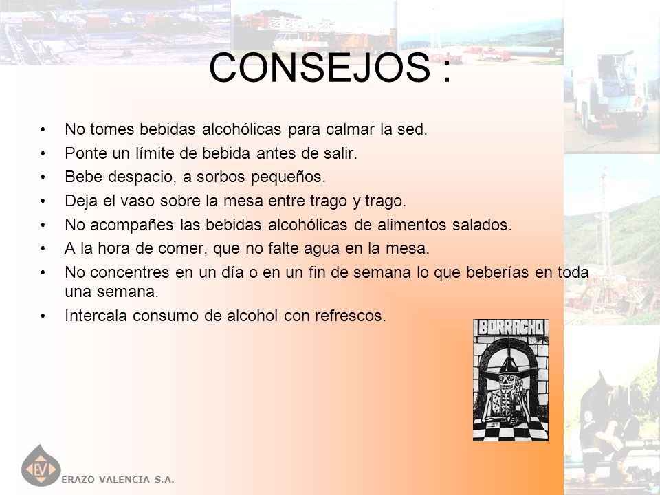 CONSEJOS : No tomes bebidas alcohólicas para calmar la sed.