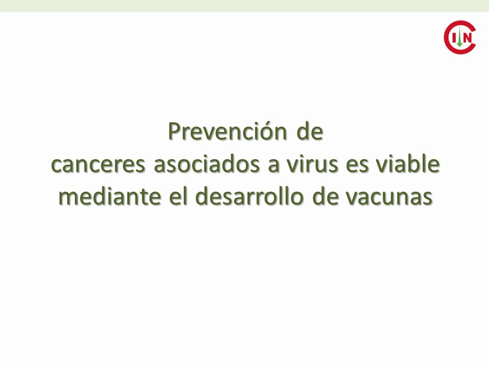 Prevención de canceres asociados a virus es viable mediante el desarrollo de vacunas