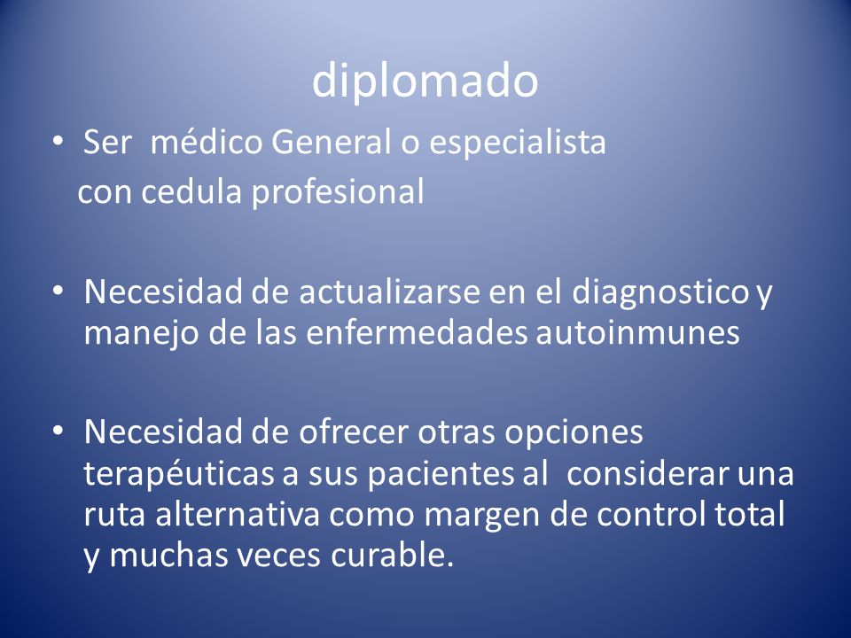 diplomado Ser médico General o especialista con cedula profesional