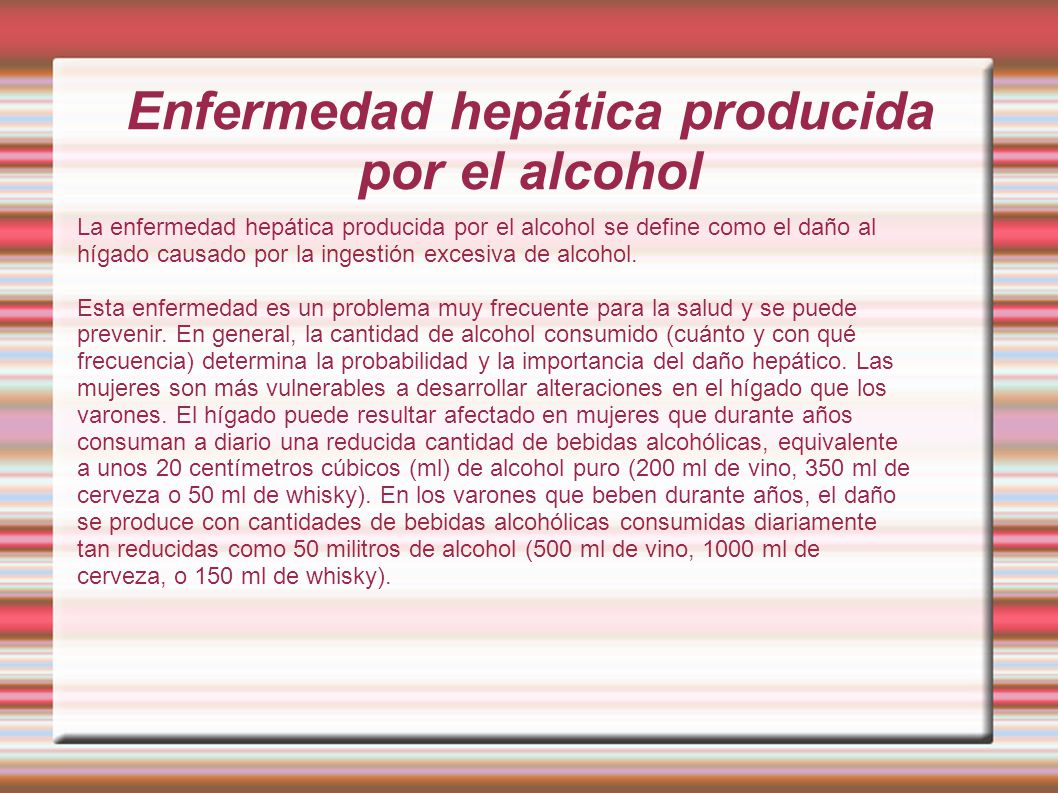 Enfermedad hepática producida por el alcohol