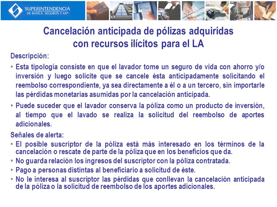 Cancelación anticipada de pólizas adquiridas con recursos ilícitos para el LA