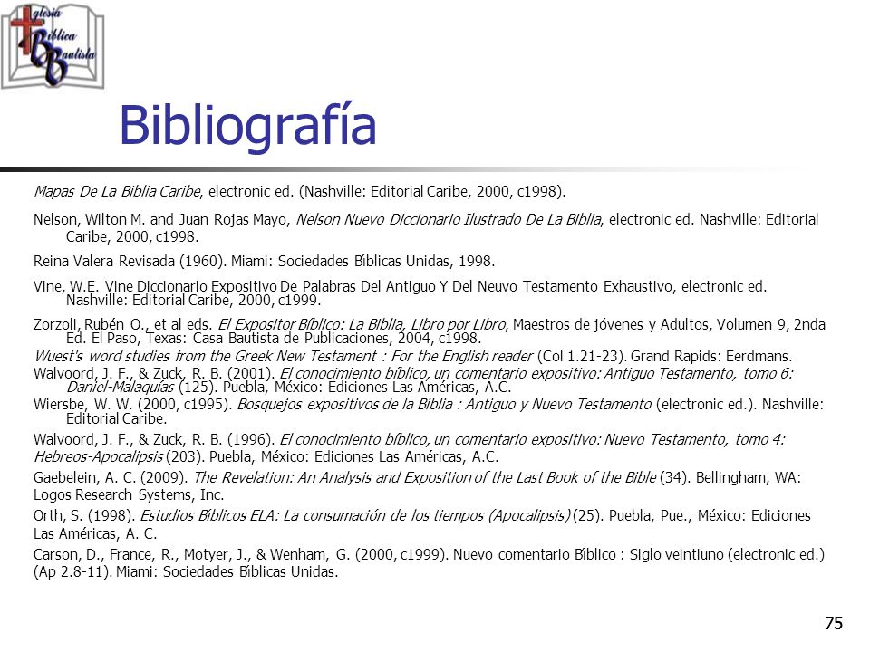 Bibliografía Mapas De La Biblia Caribe, electronic ed. (Nashville: Editorial Caribe, 2000, c1998).