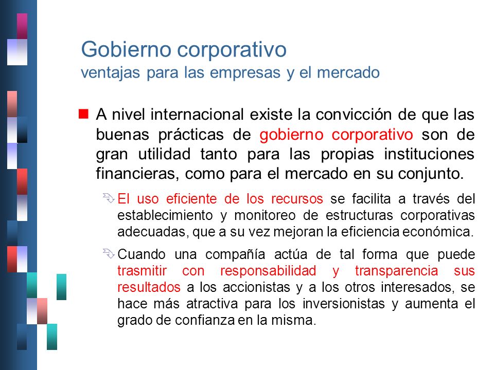 Gobierno corporativo ventajas para las empresas y el mercado