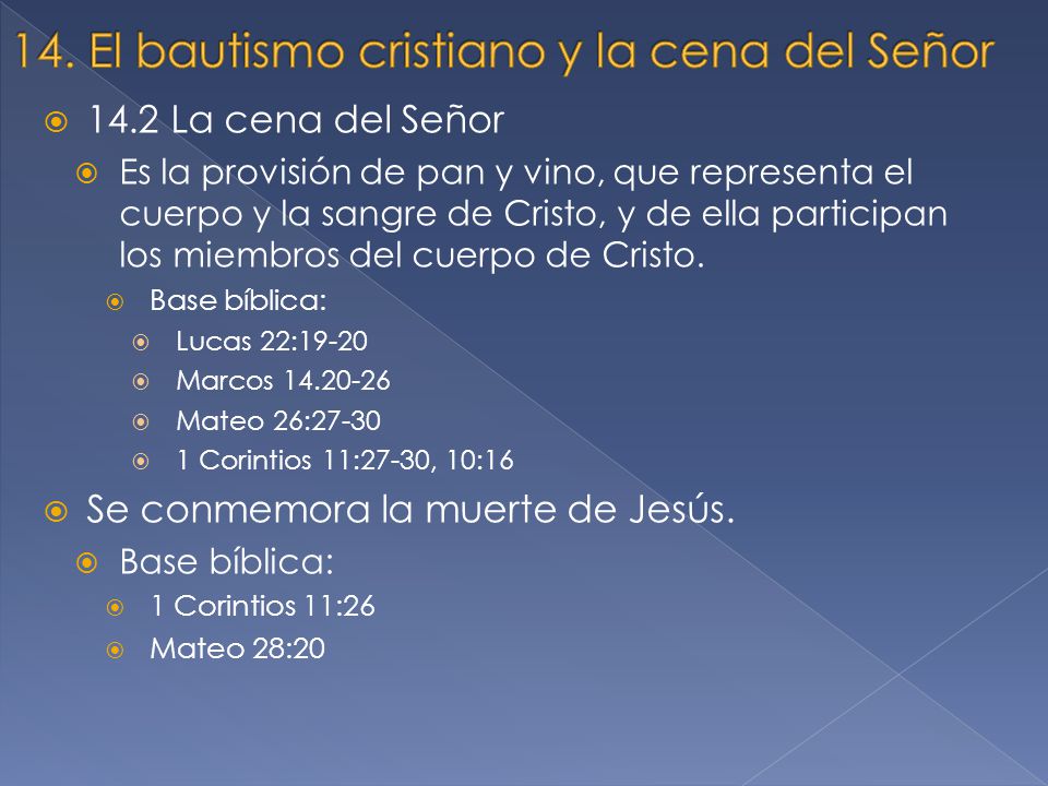 14. El bautismo cristiano y la cena del Señor
