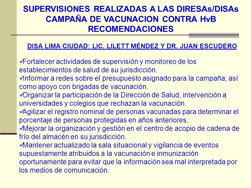 DISA LIMA CIUDAD: LIC. LILETT MÉNDEZ Y DR. JUAN ESCUDERO