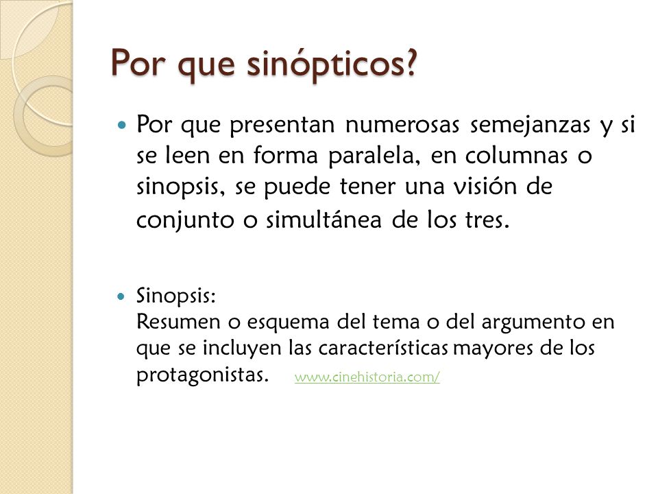 Por que sinópticos