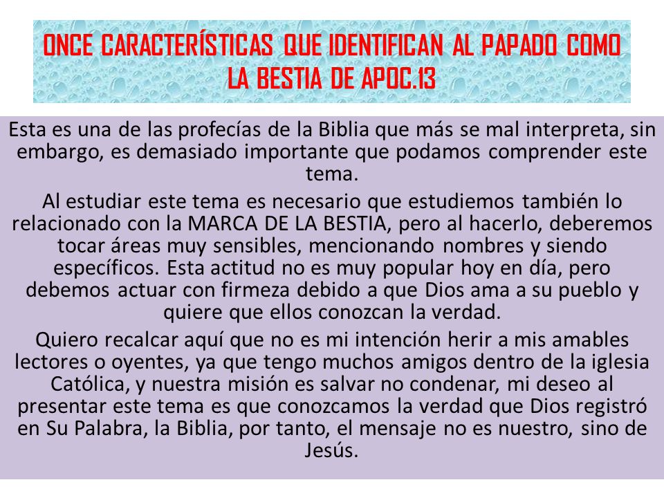 ONCE CARACTERÍSTICAS QUE IDENTIFICAN AL PAPADO COMO LA BESTIA DE APOC