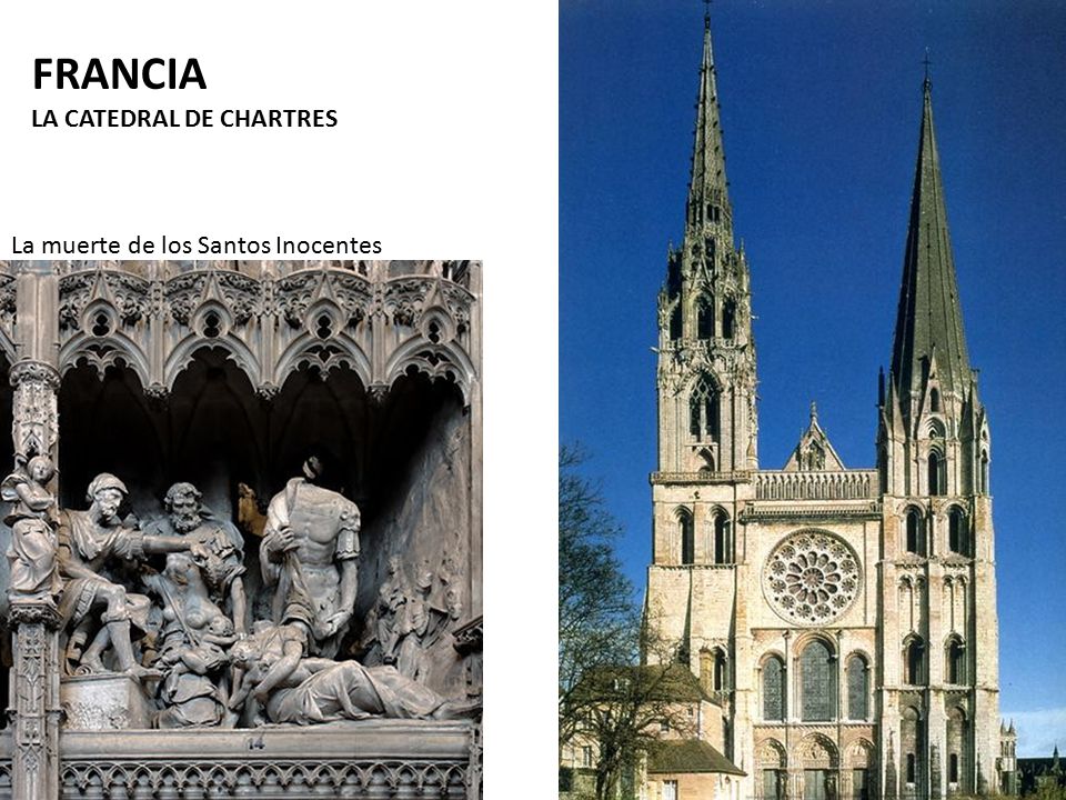 FRANCIA LA CATEDRAL DE CHARTRES La muerte de los Santos Inocentes