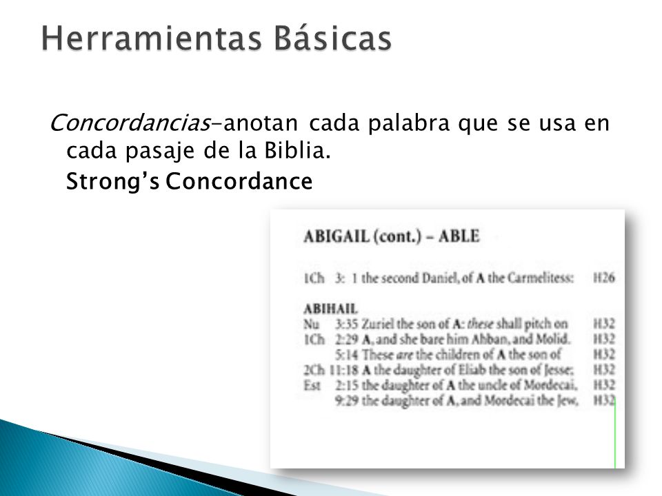 Herramientas Básicas Concordancias-anotan cada palabra que se usa en cada pasaje de la Biblia.