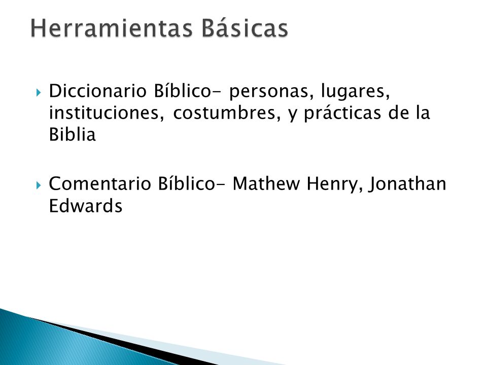 Herramientas Básicas Diccionario Bíblico- personas, lugares, instituciones, costumbres, y prácticas de la Biblia.