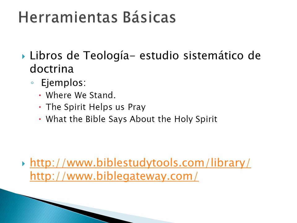 Herramientas Básicas Libros de Teología- estudio sistemático de doctrina. Ejemplos: Where We Stand.