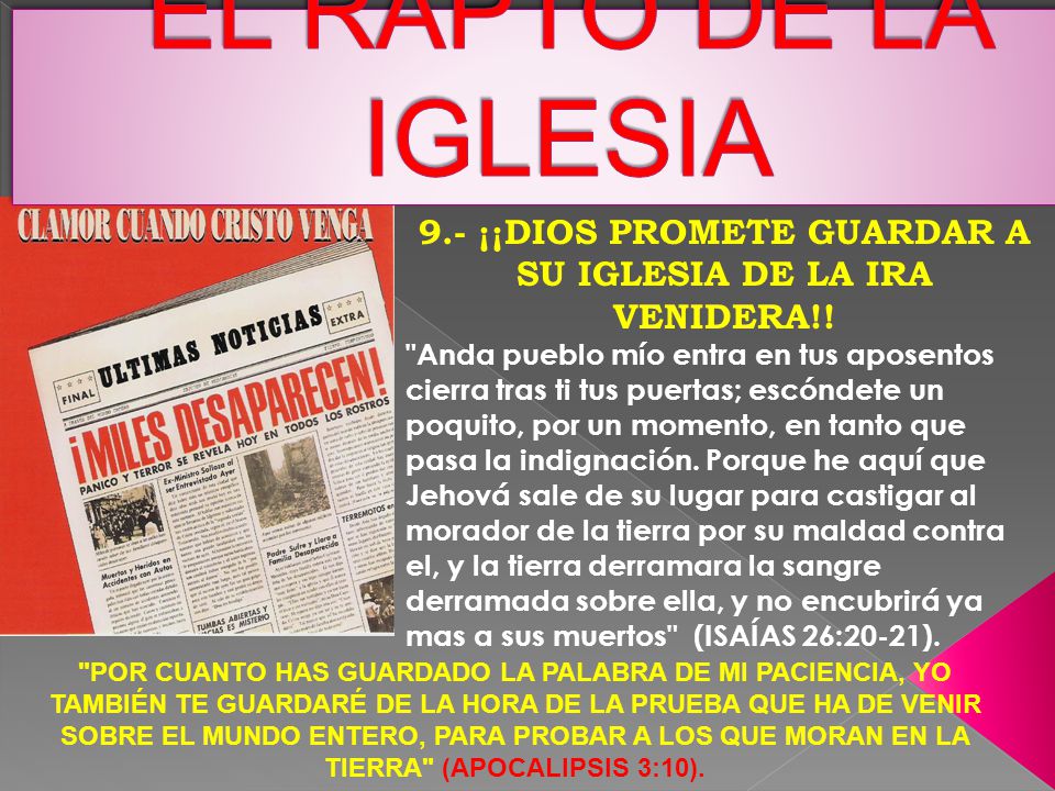 9.- ¡¡DIOS PROMETE GUARDAR A SU IGLESIA DE LA IRA VENIDERA!!