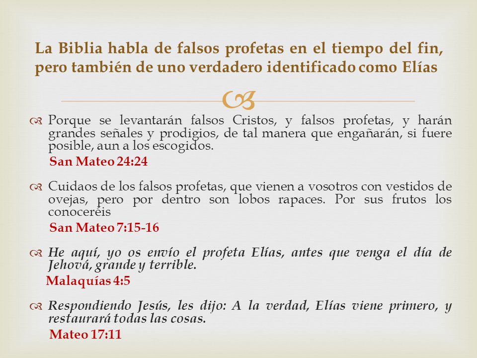 La Biblia habla de falsos profetas en el tiempo del fin, pero también de uno verdadero identificado como Elías