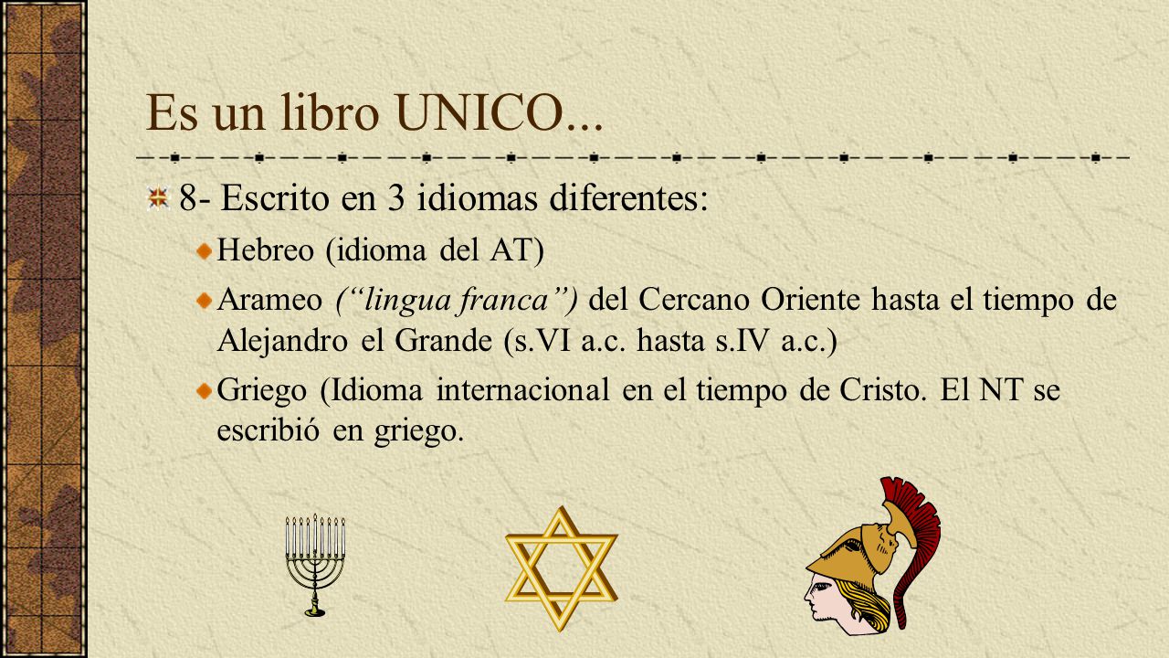 Es un libro UNICO Escrito en 3 idiomas diferentes: