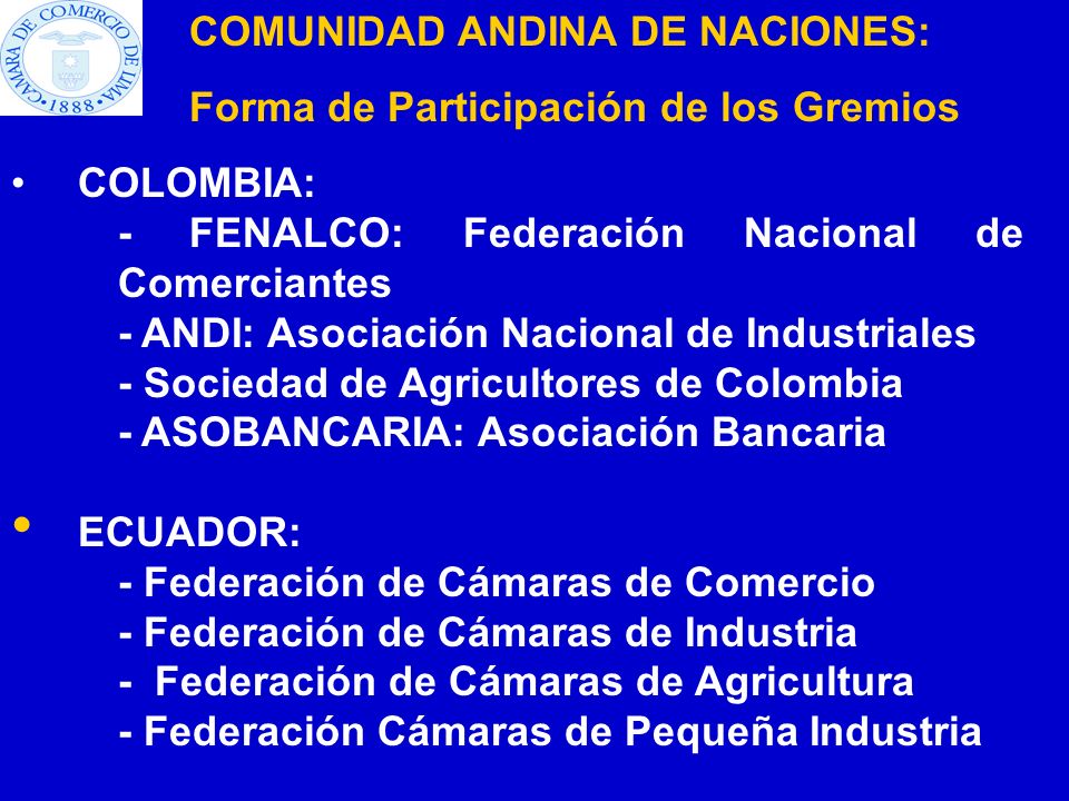COMUNIDAD ANDINA DE NACIONES:
