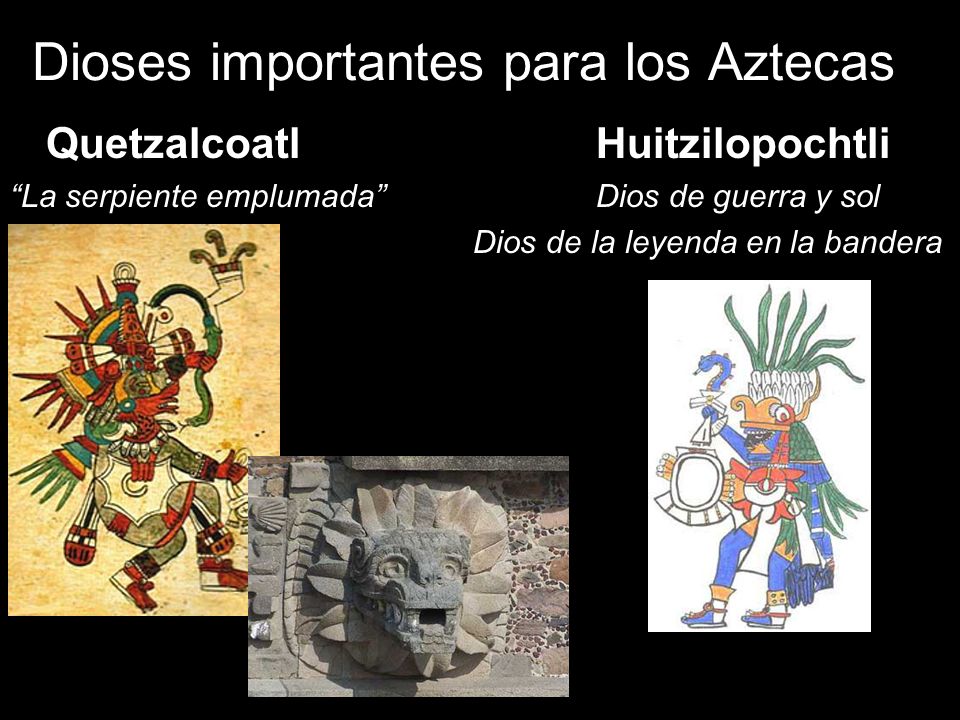 Dioses importantes para los Aztecas