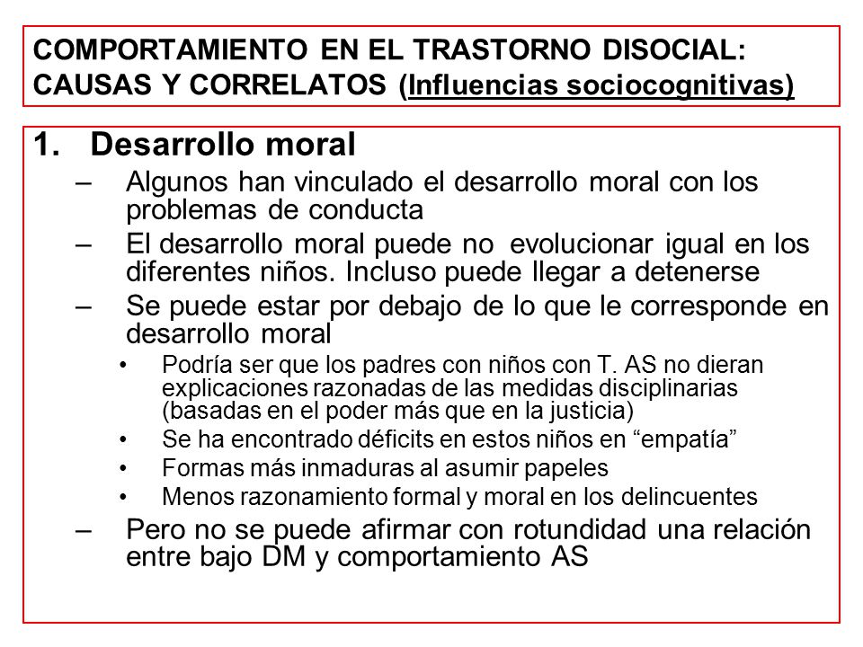 COMPORTAMIENTO EN EL TRASTORNO DISOCIAL: CAUSAS Y CORRELATOS (Influencias sociocognitivas)