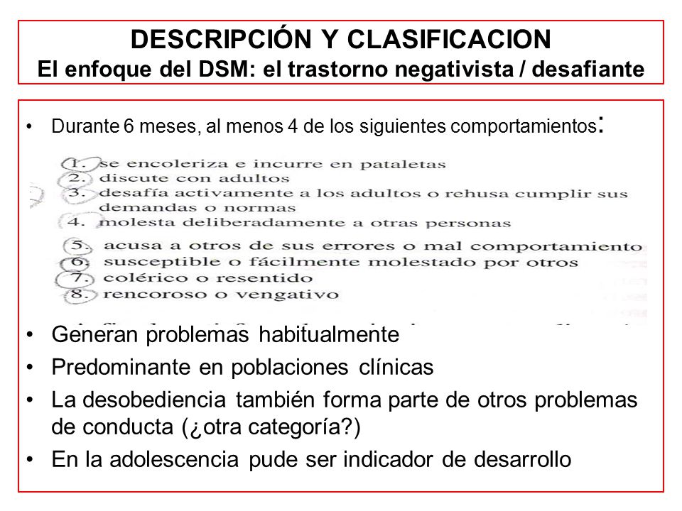 DESCRIPCIÓN Y CLASIFICACION El enfoque del DSM: el trastorno negativista / desafiante